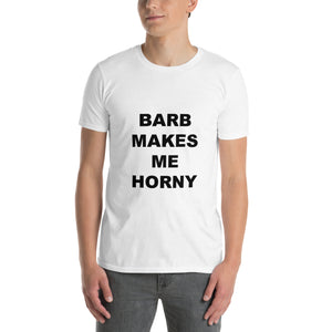 BARB MAKES ME HORNY