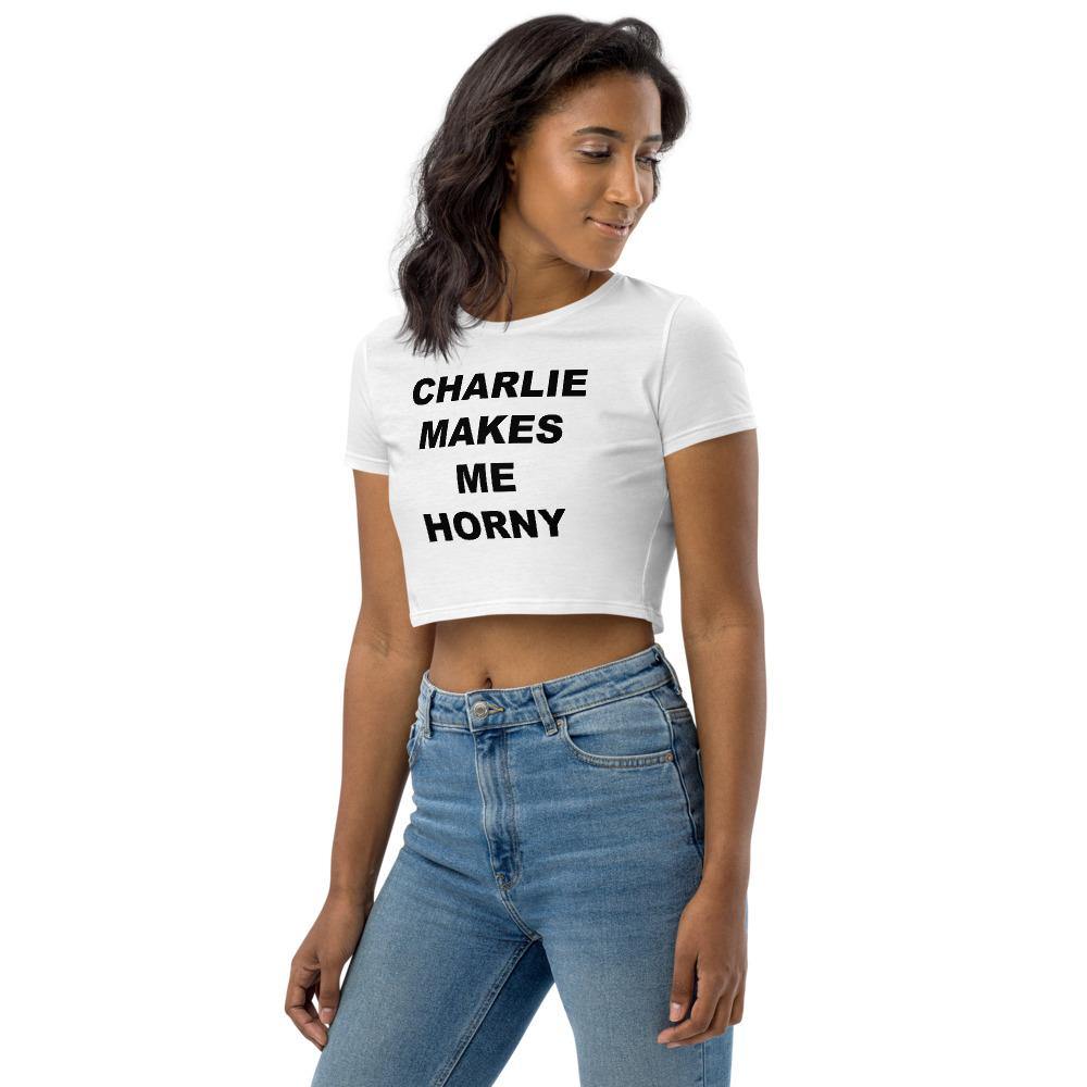 CHARLIE MAKES ME HORNY - Horny T-Shirts