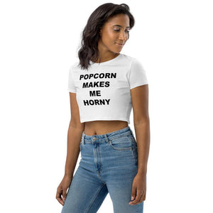 POPCORN MAKES ME HORNY - Horny T-Shirts