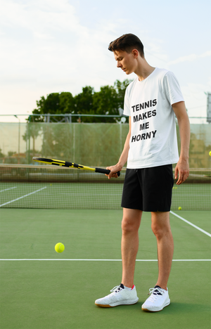 TENNIS MAKES ME HORNY - Horny T-Shirts