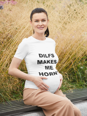 DILFS MAKE ME HORNY - Horny T-Shirts