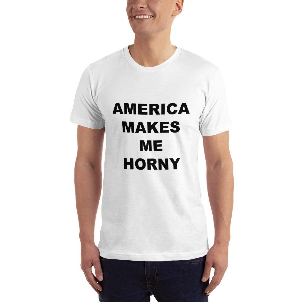 AMERICA MAKES ME HORNY - Horny T-Shirts