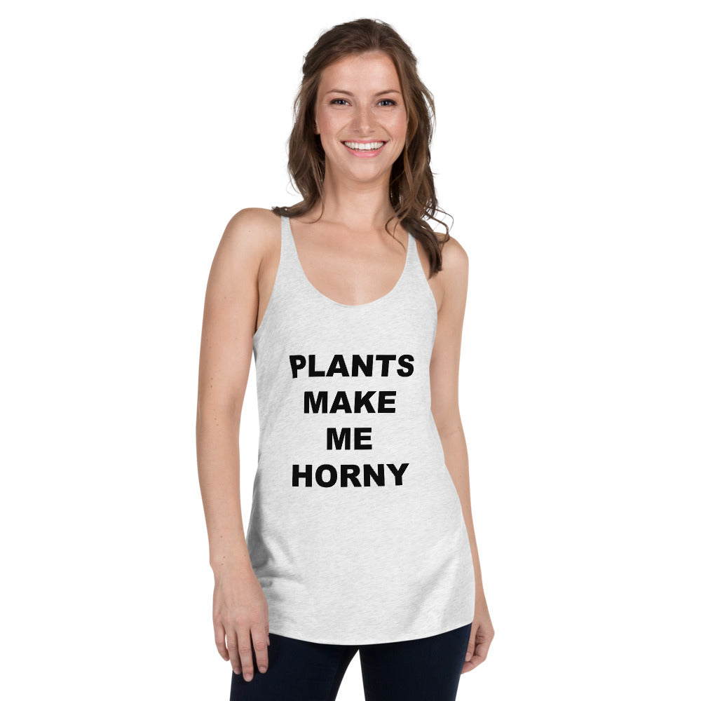 PLANTS MAKE ME HORNY TANK TOP